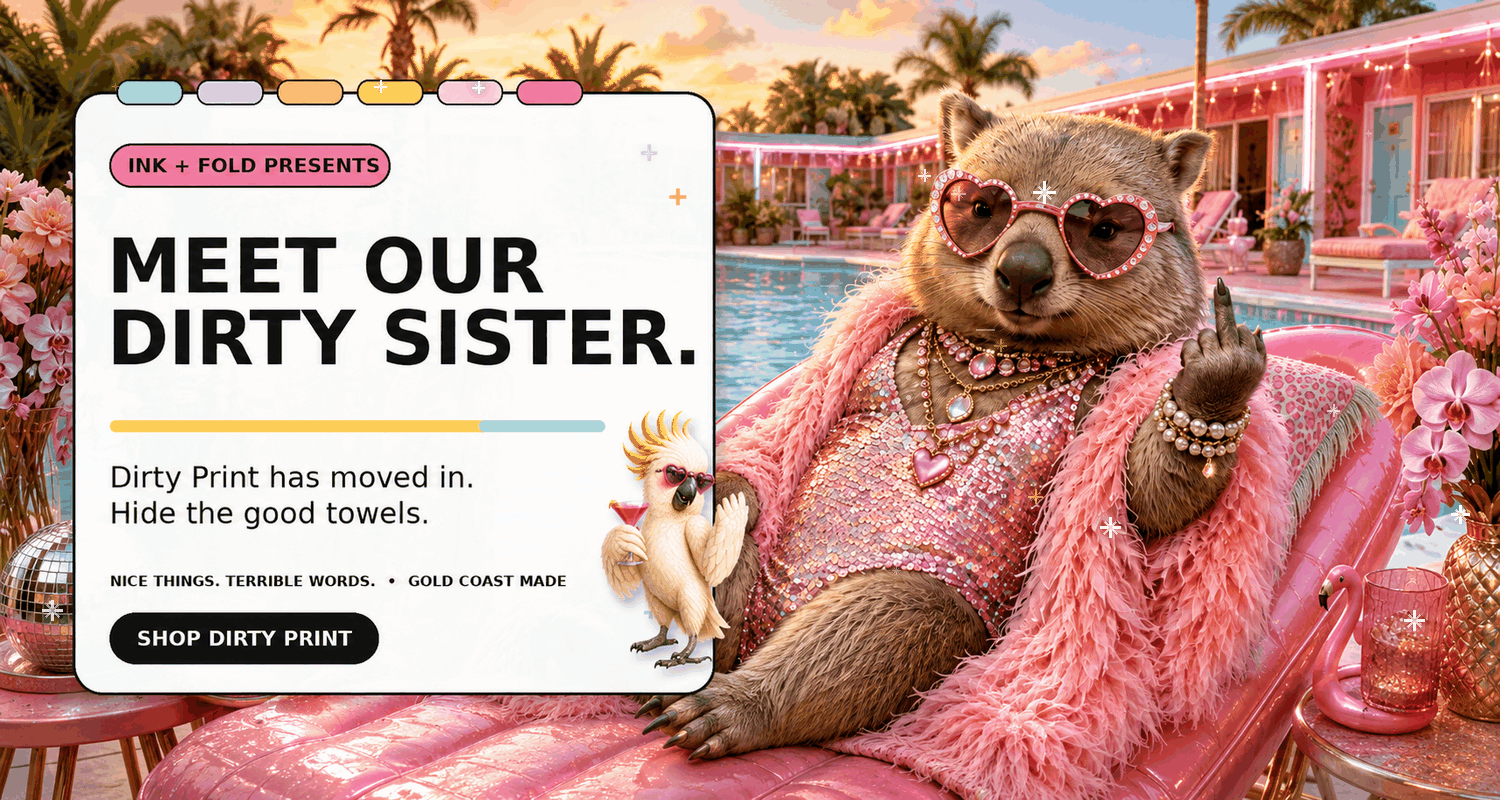Meet our Dirty Sister - Dirty Print by Ink + Fold